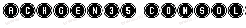 ackGen35 Console字体转换